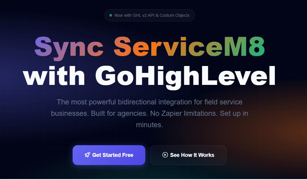 ServiceM8 to GoHighLevel Sync Made Simple – No Coding Required